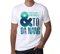 Homme Tee-Shirt Et Voyager À Da Nang - And Travel To Da Nang - T-Shirt Graphique Éco-Responsable Vintage Cadeau Nouveauté