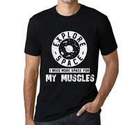 Homme Tee-Shirt Explorez L'espace J'ai Besoin De Plus D'espace Pour Mes Muscles - Explore Space I Need More Space For My Muscles - T-Shirt Graphique Éco-Responsable Vintage Cadeau Nouveauté