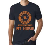 Homme Tee-Shirt Explorez L'espace J'ai Besoin De Plus D'espace Pour Mon Cheval - Explore Space I Need More Space For My Horse - T-Shirt Graphique Éco-Responsable Vintage Cadeau Nouveauté