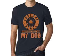 Homme Tee-Shirt Explorez L'espace J'ai Besoin De Plus D'espace Pour Mon Chien - Explore Space I Need More Space For My Dog - T-Shirt Graphique Éco-Responsable Vintage Cadeau Nouveauté