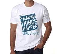 Homme Tee-Shirt Faire Bouger Les Choses Depuis 1995 - Making Things Happen Since 1995 - 29 Ans T-Shirt Graphique Idée Cadeau 29e Anniversaire Vintage Année 1995 Nouveauté