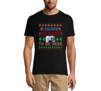 Homme Tee-Shirt J'ai Mis Mon Jeu En Pause Pour Être Ici En Chemise Pour Noël - I Paused My Game To Be Here Shirt For Christmas - T-Shirt Graphique Éco-Responsable Vintage Cadeau Nouveauté