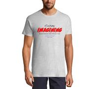 Homme Tee-Shirt Je Ne Peux Pas M'arrêter D'imaginer Continuez À Être Créatif - Can't Stop Imagining Keep On Being Creative - T-Shirt Graphique Éco-Responsable Vintage Cadeau Nouveauté