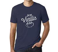 Homme Tee-Shirt Je Ne Vieillis Pas Je Prends De La Valeur T-Shirt Graphique Éco-Responsable Vintage Cadeau Nouveauté French Marine L