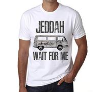 Homme Tee-Shirt L'Aventure M'Attend À Djeddah - Adventure Wait for Me in Jeddah - T-Shirt Graphique Éco-Responsable Vintage Cadeau Nouveauté Blanc XL