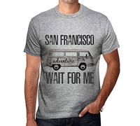 Homme Tee-Shirt L'Aventure M'Attend À San Francisco - Adventure Wait for Me in San Francisco - T-Shirt Graphique Éco-Responsable Vintage Cadeau Nouveauté