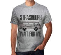Homme Tee-Shirt L'aventure M'attend À Strasbourg - Adventure Wait For Me In Strasbourg - T-Shirt Graphique Éco-Responsable Vintage Cadeau Nouveauté