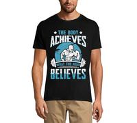 Homme Tee-Shirt Le Corps Accomplit Ce Que L'esprit Croit - Body Achives What The Mind Believes - T-Shirt Graphique Éco-Responsable Vintage Cadeau Nouveauté