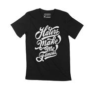 Homme Tee-Shirt Les Détracteurs Me Rendent Célèbre - Haters Make Me Famous - T-Shirt Graphique Éco-Responsable Vintage Cadeau Nouveauté
