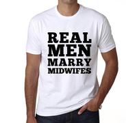 Homme Tee-Shirt Les Vrais Hommes Épousent Les Sages-Femmes - Real Men Marry Midwifes - T-Shirt Graphique Éco-Responsable Vintage Cadeau Nouveauté