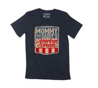 Homme Tee-Shirt Maman Papa Rêve Américain Drapeau Américain - Mommy Daddy American Dream American Flag - T-Shirt Graphique Éco-Responsable Vintage Cadeau Nouveauté
