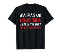 Homme Tee Shirt Manche Courte Humour J'ai Pas Un Gros Bide T-Shirt