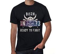 Homme Tee-Shirt Né en 73 Prêt À Se Battre - Born in 73 Ready to Fight - 73 Ans T-Shirt Graphique Idée Cadeau 73e Anniversaire Vintage Année 1951 Nouveauté Noir Profond XXL