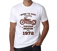 Homme Tee-Shirt Né pour Rouler Un Moteur Légendaire Depuis 1972 - Born to Ride Legendary Motor Since 1972 - 53 Ans T-Shirt Graphique Idée Cadeau 53e Anniversaire Vintage Année 1972 Nouveauté Blanc XL