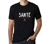 Homme Tee-Shirt Santé mais Pas des Pieds T-Shirt Graphique Éco-Responsable Vintage Cadeau Nouveauté Noir Profond S