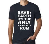 Homme Tee-Shirt Sauvez La Terre C'est La Seule Planète Avec Du Rhum - Save The Earth It?S The Only Planet With Rum - T-Shirt Graphique Éco-Responsable Vintage Cadeau Nouveauté