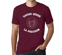 Homme Tee-Shirt Savoir Gérer La Pression T-Shirt Graphique Éco-Responsable Vintage Cadeau Nouveauté Bordeaux L