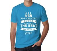 Homme Tee-Shirt Tous Les Hommes Sont Créés Égaux Mais Seuls Les Meilleurs Naissent En 2047 - All Men Are Created Equal But Only The Best Are Born In 2047 - T-Shirt Vintage Cadeau Nouveauté