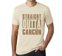 Homme Tee-Shirt Tout Droit Sorti De Cancún - Straight Outta Cancún - T-Shirt Graphique Éco-Responsable Vintage Cadeau Nouveauté