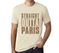 Homme Tee-Shirt Tout Droit Sorti De Paris - Straight Outta Paris - T-Shirt Graphique Éco-Responsable Vintage Cadeau Nouveauté