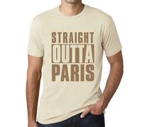 Homme Tee-Shirt Tout Droit Sorti De Paris - Straight Outta Paris - T-Shirt Graphique Éco-Responsable Vintage Cadeau Nouveauté