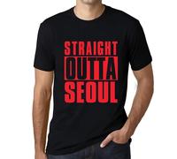 Homme Tee-Shirt Tout Droit Sorti De Séoul - Straight Outta Seoul - T-Shirt Graphique Éco-Responsable Vintage Cadeau Nouveauté
