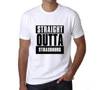 Homme Tee-Shirt Tout Droit Sorti De Strasbourg - Straight Outta Strasbourg - T-Shirt Graphique Éco-Responsable Vintage Cadeau Nouveauté