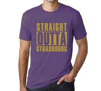 Homme Tee-Shirt Tout Droit Sorti De Strasbourg - Straight Outta Strasbourg - T-Shirt Graphique Éco-Responsable Vintage Cadeau Nouveauté