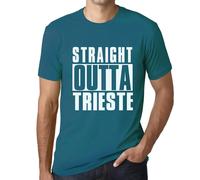 Homme Tee-Shirt Tout Droit Sorti De Trieste - Straight Outta Trieste - T-Shirt Graphique Éco-Responsable Vintage Cadeau Nouveauté