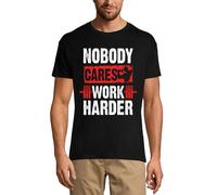 Homme Tee-Shirt Tout Le Monde S'en Fout Travailler Plus Dur S'entraîner - Nobody Cares Work Harderworkout - T-Shirt Graphique Éco-Responsable Vintage Cadeau Nouveauté