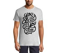 Homme Tee-Shirt Vous Pouvez Faire Plus Que Vous Ne Le Pensez - You Can Do More Than You Think - T-Shirt Graphique Éco-Responsable Vintage Cadeau Nouveauté