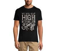 Homme Tee-Shirt - We Will Go High Nothing Can Stop - Brachiosaurus Dinosaur - T-Shirt Graphique Éco-Responsable Vintage Cadeau Nouveauté