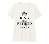 Homme The King Has Retired est 2026 Retirement Men Im Retired Dad T-Shirt Haut de Gamme