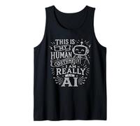 Homme This is My Human Costume I am Really an IA, for AI Lovers Débardeur