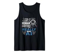 Homme This is My Human Costume I am Really an IA, for AI Lovers Débardeur