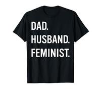Homme Trendy Apparel Women's History Month Dad Husband Feminist T-Shirt
