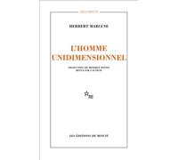 Homme unidimensionnel. Étude sur l'idéologie de la société industrielle