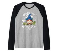 Homme Worlds Best Hiking Dad Ever for Men with Hiker GNOME Grandpa Manche Raglan