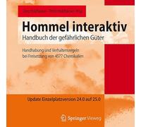 Hommel Interaktiv - Update Einzelplatzversion 23.0 Auf 24.0: Handhabung Und Verhaltensregeln Bei Freisetzung Von 4340 Chemikalien, With Online Files