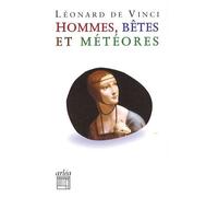 Hommes, Bêtes Et Météores