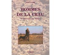 Hommes de la crau des coussouls aux alpages