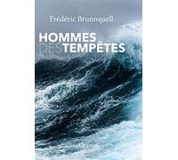 Hommes des tempêtes: récit