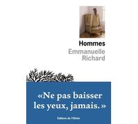 Hommes - Emmanuelle Richard - De L'olivier Eds - broché - Roman