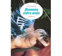 Hommes entre oeufs - Jean Lecointre - Cornelius Eds - broché - Bande dessinée