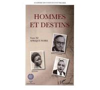 Collectif – Hommes et destins : Tome XI Afrique noire – Étude – Broché