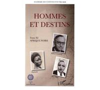 Collectif – Hommes et destins : Tome XI Afrique noire – Étude – Broché