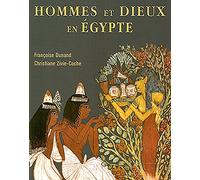 Hommes et Dieux en Egypte: 3000 a.C. - 395 p.C.
