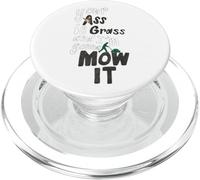 Hommes et Femmes Adultes drôles, Ton Cul est de l'herbe et Je Vais Le tondre PopSockets PopGrip pour MagSafe