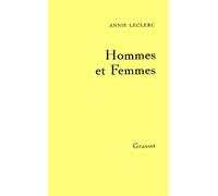 Hommes et femmes - Annie Leclerc - Grasset - broché - Roman