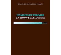 Hommes et femmes, la nouvelle donne
